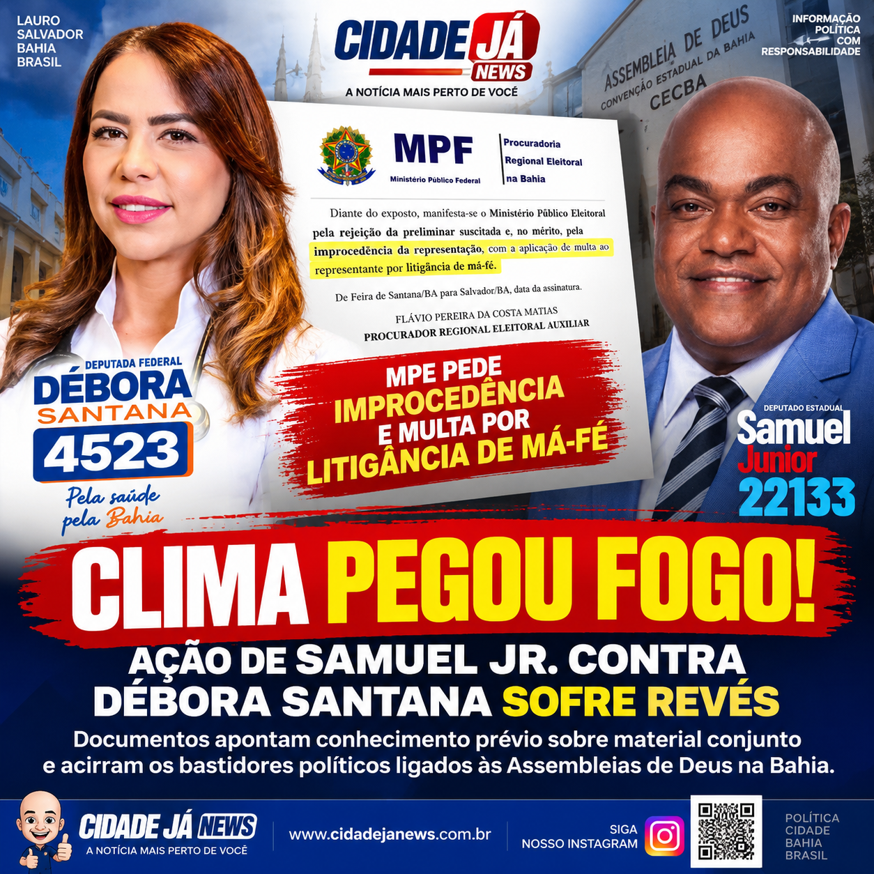🔥 CLIMA PEGOU FOGO!  AÇÃO DE SAMUEL JR. CONTRA DÉBORA SANTANA SOFRE REVÉS  MPE pede improcedência e multa por litigância de má-fé