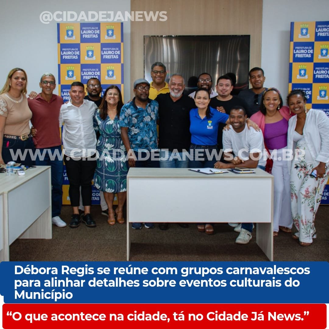 Prefeita Débora se reúne com grupos carnavalescos para alinhar detalhes sobre eventos culturais do município