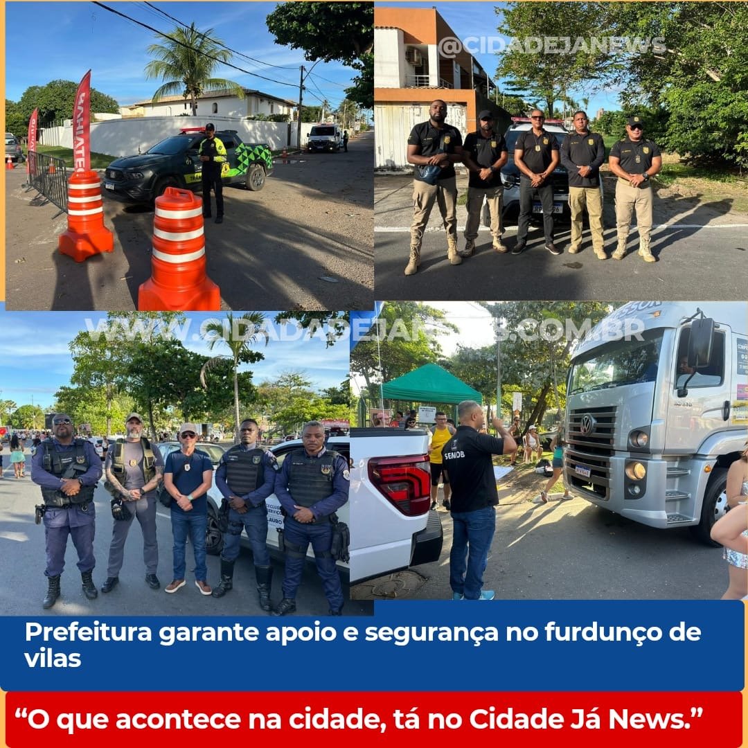 Prefeitura garante apoio e segurança no furdunço de vilas