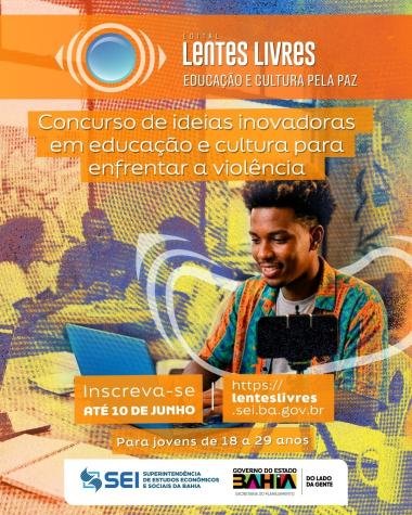 Concurso Lentes Livres premia ideias da juventude para a cultura de paz na Bahia | SSP