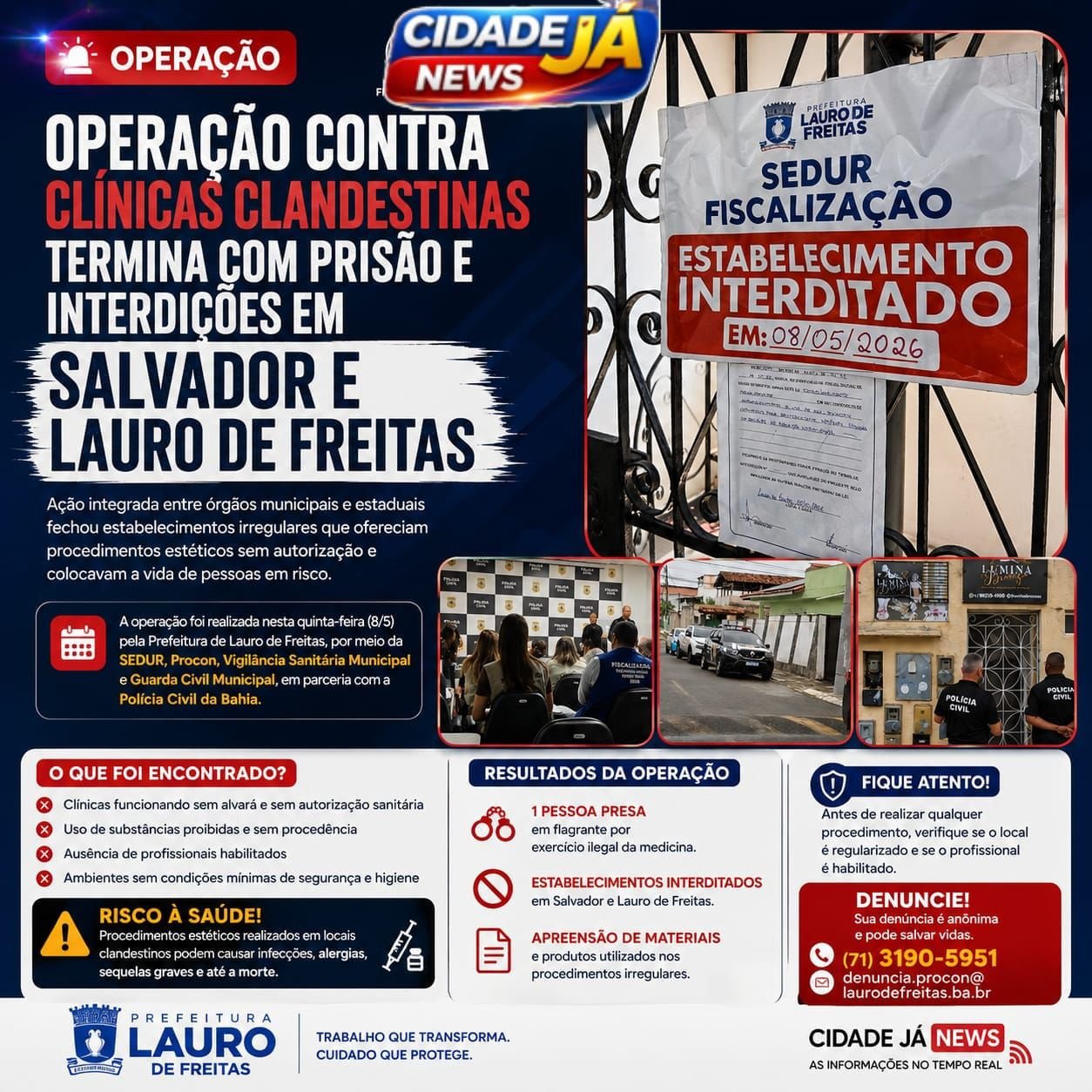 “*Operação contra clínicas clandestinas termina com prisão e interdições em Salvador e Lauro de Freitas*”